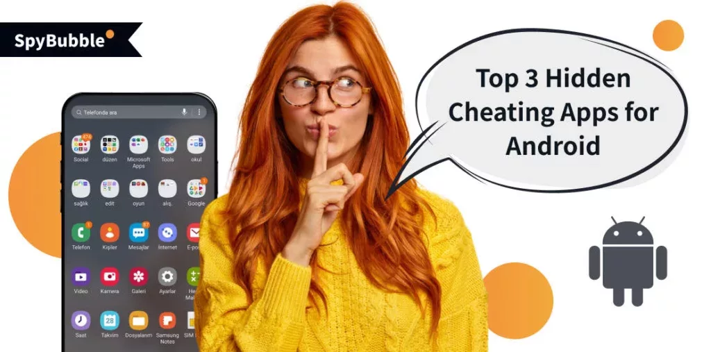 Hidden cheating apps for android