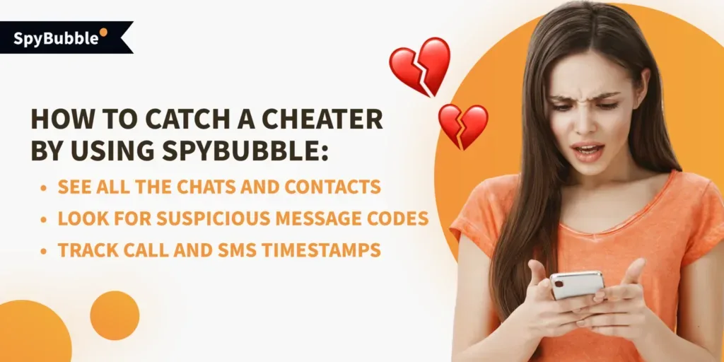 How to Catch a Cheater by using SpyBubble