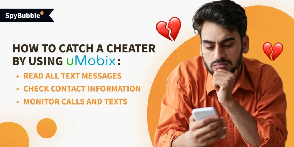 How to Catch a Cheater by using uMobix - SpyBubble Explains