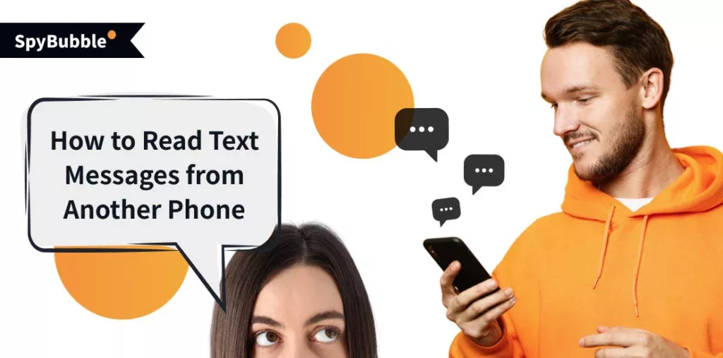 How to Read Text Messages from Another Phone Without Them Knowing