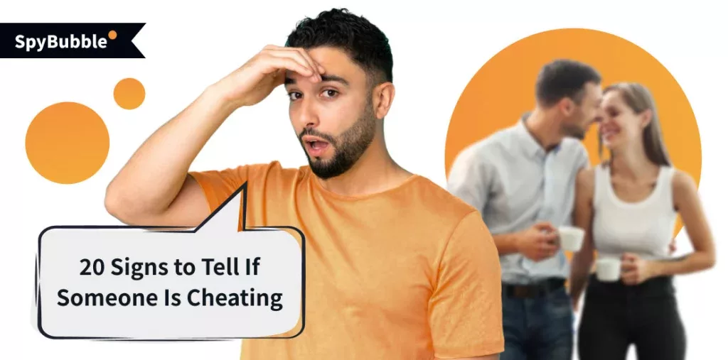 How to tell if someone is cheating