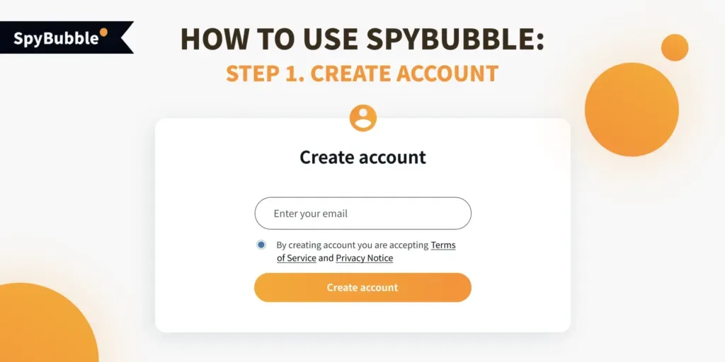 Step 1. Create account