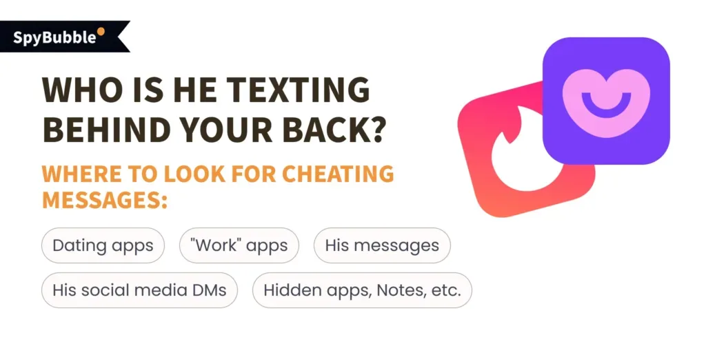 Who Is He Texting Behind Your Back? Where to Look - SpyBubble Explains